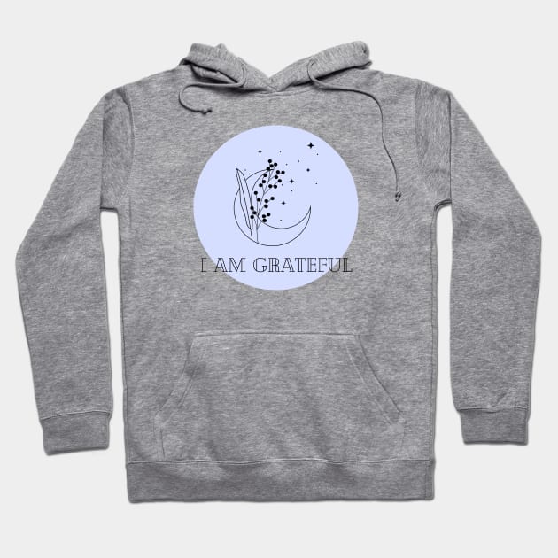 Affirmation Collection - I Am Grateful (Blue) Hoodie by Tanglewood Creations